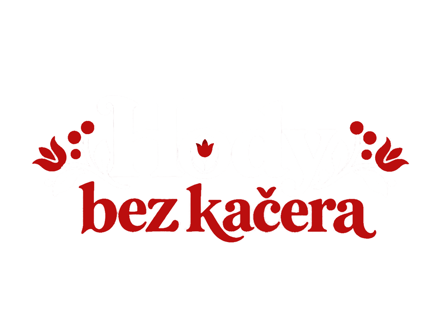 Hody bez kačera